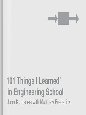 cover image of 101 Things I Learned in Engineering School